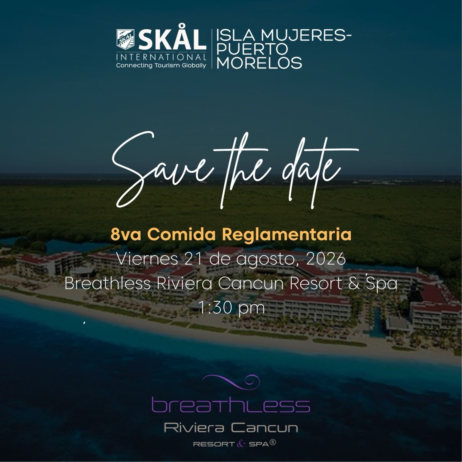 8va Comida Reglamentaria - Breathless Riviera Cancun Resort & Spa
